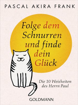 cover image of Folge dem Schnurren und finde dein Glück